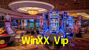Descubra o Mundo do Cassino Online com WinXX Vip